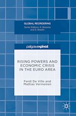 Télécharger le livre :  Rising Powers and Economic Crisis in the Euro Area