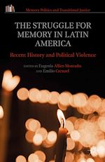 Télécharger le livre :  The Struggle for Memory in Latin America