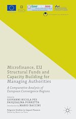 Télécharger le livre :  Microfinance, EU Structural Funds and Capacity Building for Managing Authorities