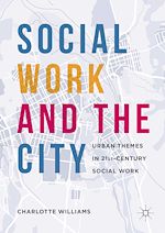 Télécharger le livre :  Social Work and the City