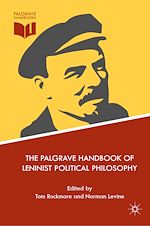 Télécharger le livre :  The Palgrave Handbook of Leninist Political Philosophy