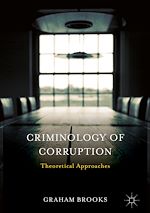 Télécharger le livre :  Criminology of Corruption