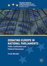 Download this eBook Debating Europe in National Parliaments