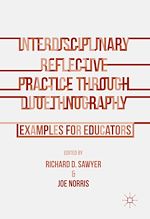 Télécharger le livre :  Interdisciplinary Reflective Practice through Duoethnography