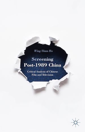 Téléchargez le livre :  Screening Post-1989 China