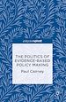 Télécharger le livre :  The Politics of Evidence-Based Policy Making