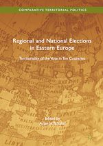 Télécharger le livre :  Regional and National Elections in Eastern Europe