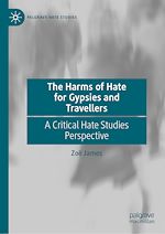Télécharger le livre :  The Harms of Hate for Gypsies and Travellers