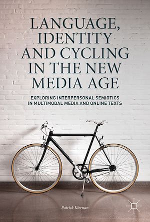 Téléchargez le livre :  Language, Identity and Cycling in the New Media Age