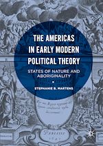 Télécharger le livre :  The Americas in Early Modern Political Theory