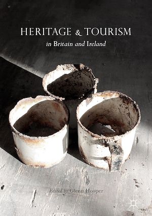 Téléchargez le livre :  Heritage and Tourism in Britain and Ireland