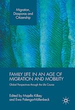 Télécharger le livre :  Family Life in an Age of Migration and Mobility