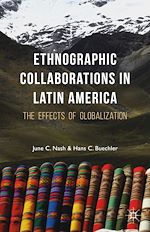 Télécharger le livre :  Ethnographic Collaborations in Latin America