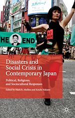 Télécharger le livre :  Disasters and Social Crisis in Contemporary Japan