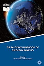 Télécharger le livre :  The Palgrave Handbook of European Banking