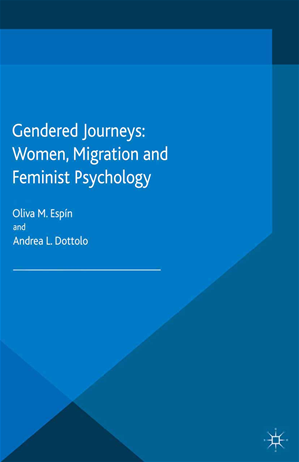 Téléchargez le livre :  Gendered Journeys: Women, Migration and Feminist Psychology