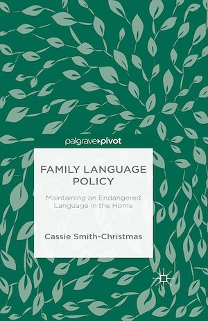 Téléchargez le livre :  Family Language Policy