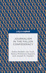 Télécharger le livre :  Journalism in the Fallen Confederacy