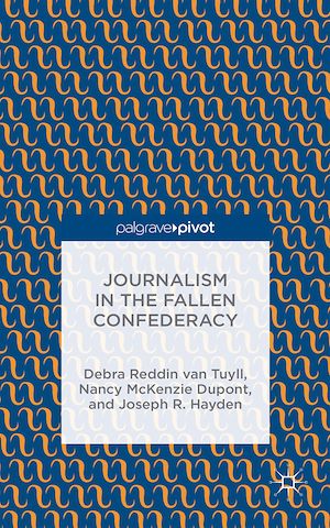 Téléchargez le livre :  Journalism in the Fallen Confederacy