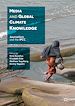 Télécharger le livre :  Media and Global Climate Knowledge
