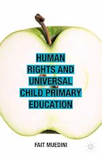 Télécharger le livre :  Human Rights and Universal Child Primary Education