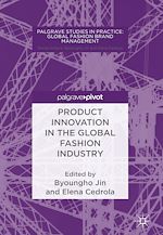 Télécharger le livre :  Product Innovation in the Global Fashion Industry