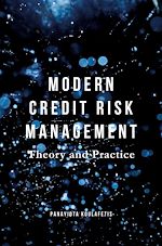 Télécharger le livre :  Modern Credit Risk Management