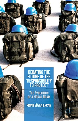 Téléchargez le livre :  Debating the Future of the ‘Responsibility to Protect'