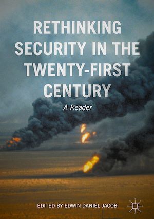 Téléchargez le livre :  Rethinking Security in the Twenty-First Century