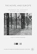 Télécharger le livre :  The Novel and Europe