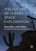 Télécharger le livre :  The Future of Human Space Exploration