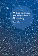 Télécharger le livre :  Wilfrid Sellars and the Foundations of Normativity