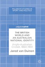 Download this eBook The British World and an Australian National Identity