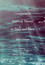 Télécharger le livre :  Comparative Political Theory in Time and Place