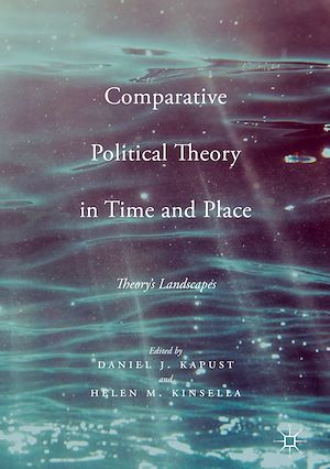 Téléchargez le livre :  Comparative Political Theory in Time and Place