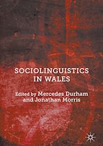 Télécharger le livre :  Sociolinguistics in Wales