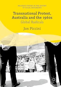 Téléchargez le livre :  Transnational Protest, Australia and the 1960s