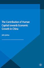 Télécharger le livre :  The Contribution of Human Capital towards Economic Growth in China