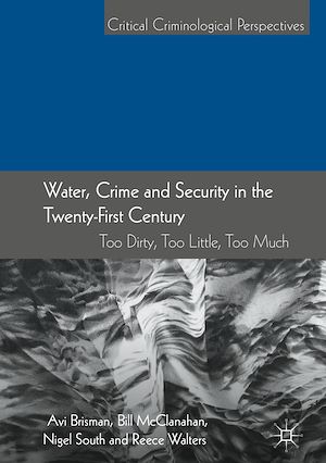 Téléchargez le livre :  Water, Crime and Security in the Twenty-First Century