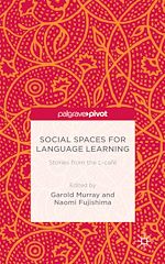 Télécharger le livre :  Social Spaces for Language Learning