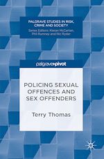 Télécharger le livre :  Policing Sexual Offences and Sex Offenders