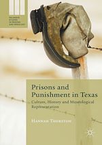 Télécharger le livre :  Prisons and Punishment in Texas