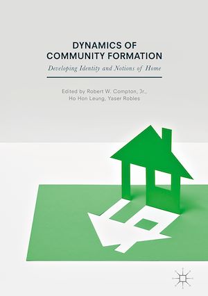 Téléchargez le livre :  Dynamics of Community Formation