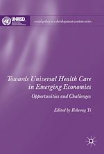 Télécharger le livre :  Towards Universal Health Care in Emerging Economies