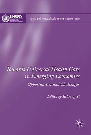 Téléchargez le livre :  Towards Universal Health Care in Emerging Economies