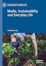 Télécharger le livre :  Media, Sustainability and Everyday Life