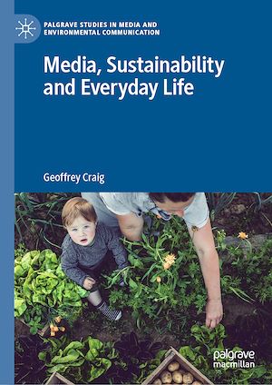 Téléchargez le livre :  Media, Sustainability and Everyday Life