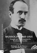Télécharger le livre :  Mussolini 1883-1915