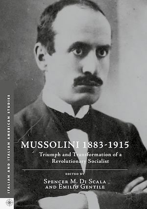 Téléchargez le livre :  Mussolini 1883-1915