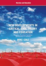 Télécharger le livre :  New Developments in Critical Race Theory and Education